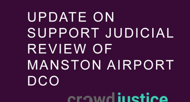 Update on Support Judicial Review of  Manston Airport DCO